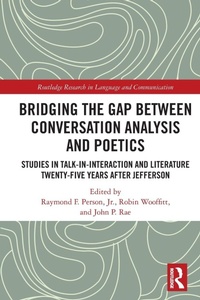 Enlarge image Cover: Bridging the Gap Between Conversation Analysis and Poetics - Routledge