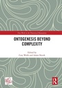 Cover: Ontogenesis Beyond Complexity - Routledge
