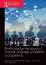 Cover: The Routledge Handbook of Second Language Acquisition and Speaking - Routledge