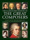 Cover: Great Composers, The Illustrated History of - Lorenz Books