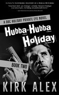 Cover: Hubba-Hubba Holiday (Edgar "Doc" Holiday, #2) - Tucumcari Press