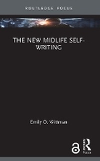 Abbildung von: The New Midlife Self-Writing - Routledge