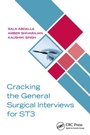 Cover: Cracking the General Surgical Interviews for ST3 - CRC Press