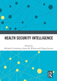 Enlarge image Cover: Health Security Intelligence - Routledge