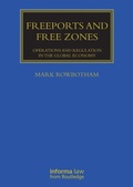 Cover: Freeports and Free Zones - Informa Law