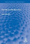Cover: The Life of John Berryman - Routledge