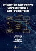 Cover: Networked and Event-Triggered Control Approaches in Cyber-Physical Systems - CRC Press