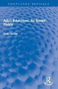 Cover: Adult Education: As Social Policy - Routledge