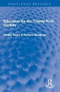 Abbildung von: Education for the Twenty-First Century - Routledge
