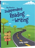 Cover: The Road to Independent Reading and Writing - Shell Educational Publishing