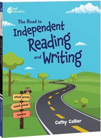Enlarge image Cover: The Road to Independent Reading and Writing - Shell Educational Publishing
