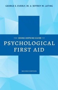 Cover: The Johns Hopkins Guide to Psychological First Aid - Johns Hopkins University Press