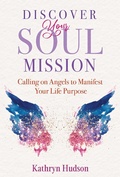 Cover: Discover Your Soul Mission - Findhorn Press