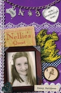 Cover: Our Australian Girl: Nellie's Quest (Book 3) - Penguin eBooks