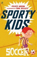Cover: Sporty Kids: Soccer! - Penguin eBooks