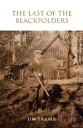 Cover: The Last of the Blackfolders - Balboa Press UK