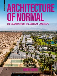 Abbildung von: Architecture of Normal - Birkhäuser