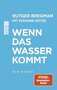 Abbildung von: Wenn das Wasser kommt - Rowohlt Taschenbuch