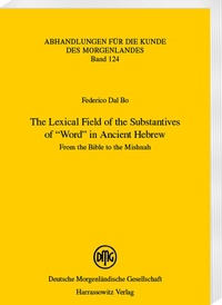 Abbildung von: The Lexical Field of the Substantives of "Word" in Ancient Hebrew - Harrassowitz Verlag