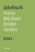 Cover: Jahrbuch Franz-Michael-Felder-Archiv 2021 - Studien Verlag