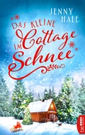 Cover: Das kleine Cottage im Schnee - beHEARTBEAT