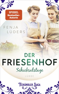 Abbildung von: Der Friesenhof - Lübbe