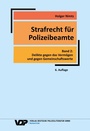 Cover: Strafrecht f&uuml;r Polizeibeamte - Band 2 - Deutsche Polizeiliteratur
