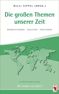 Abbildung von: Die großen Themen unserer Zeit. Beobachtungen  Analysen  Positionen. 29. Ausgabe - Frieling & Huffmann