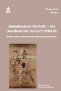 Cover: Gemeinsamer Denkstil - ein Desiderat der Deutschdidaktik - Schneider bei wbv