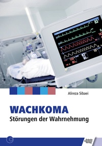 Abbildung von: Wachkoma - Schulz-Kirchner