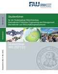 Cover: Studienf&uuml;hrer Maschinenbau MB, MECH, WING, IP WS 2021/22 - FAU Uni Erlangen, Maschinenbau
