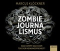 Cover: Zombie-Journalismus - abod