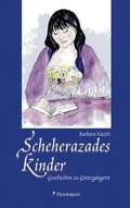 Cover: Scheherazades Kinder - Bookspot Verlag