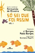 Cover: S&oacute; sei que foi assim - Editora Melhoramentos