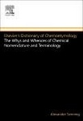 Bild: Elsevier's Dictionary of Chemoetymology - Elsevier