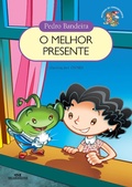 Cover: O melhor presente - Editora Melhoramentos
