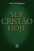 Cover: Ser crist&atilde;o hoje - Editora Ave-Maria