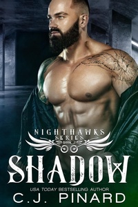 Enlarge image Cover: Shadow (Nighthawks MC, #2) - Pin House Press, LLC