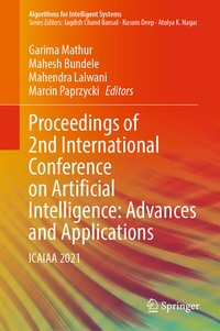 Enlarge image Cover: Proceedings of 2nd International Conference on Artificial Intelligence: Advances and Applications - Springer
