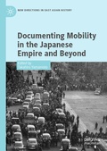Cover: Documenting Mobility in the Japanese Empire and Beyond - Palgrave Macmillan