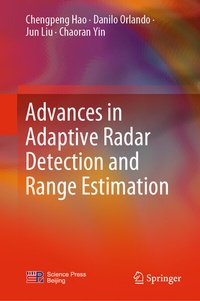 Enlarge image Cover: Advances in Adaptive Radar Detection and Range Estimation - Springer