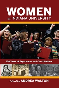 Abbildung von: Women at Indiana University - Indiana University Press