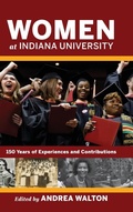 Cover: Women at Indiana University - Indiana University Press