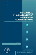 Cover: Behavioral Pharmacology of Drug Abuse: Current Status: Volume 93 - Academic Press