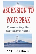 Cover: Ascension to Your Peak - Lulu.com