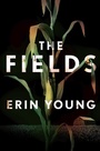 Cover: The Fields - Hodder & Stoughton