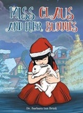 Cover: Miss Claus and Her Bunnies - Authors Press