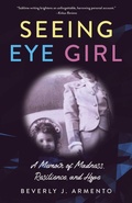 Cover: Seeing Eye Girl - She Writes Press
