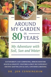 Abbildung von: Around My Garden in 80 Years - Jon Cunningham