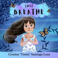 Abbildung von: Just Breathe - Tintin Santiago